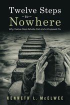 Twelve Steps to Nowhere
