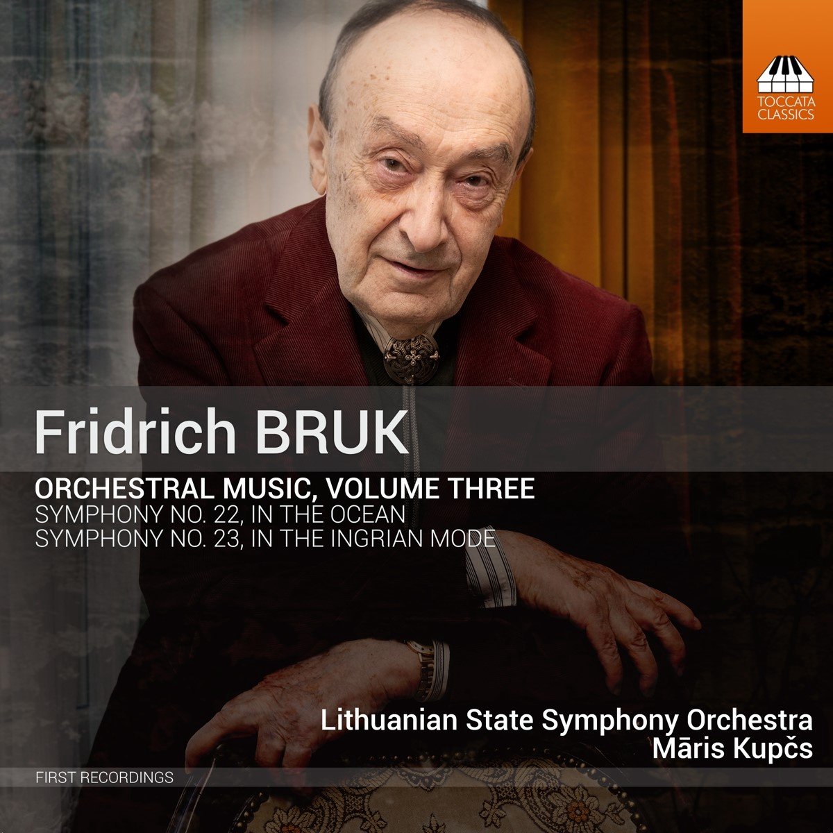 Lithuanian State Symphony Orchestra, Maris Kupcs - Bruk: Orchestral Music, Volume Three (CD)