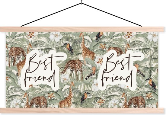 Posterhanger incl. Poster - Schoolplaat - Quotes - Best friends - Spreuken - Vrienden - Best friend - 150x75 cm - Blanke latten