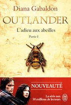 Outlander Tome 9, Partie 1 - Outlander (Tome 9, Partie I) - L'adieu aux abeilles