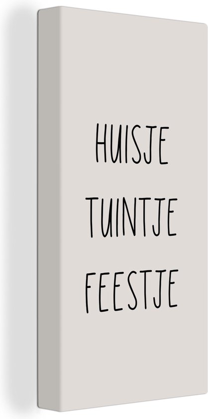 Schilderij tekst - Taupe - Nederlandse quote - Thuis - Canvas print - Foto op canvas - Wanddecoratie - 20x40 cm