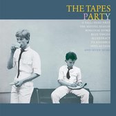 Tapes - Party