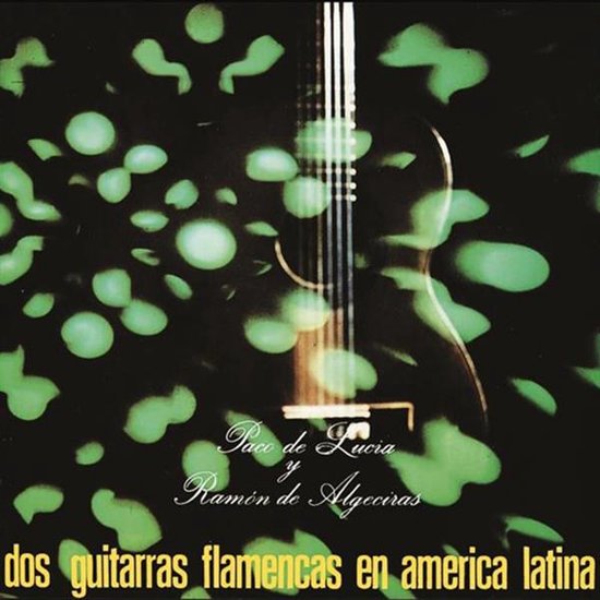 Dos Guitarras Flamencas En America Latina