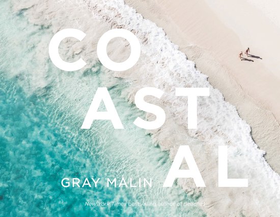 Gray Malin: Coastal - cover
