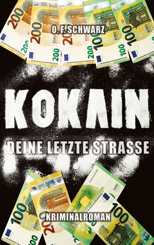 Kokain - Deine letzte Straße - cover