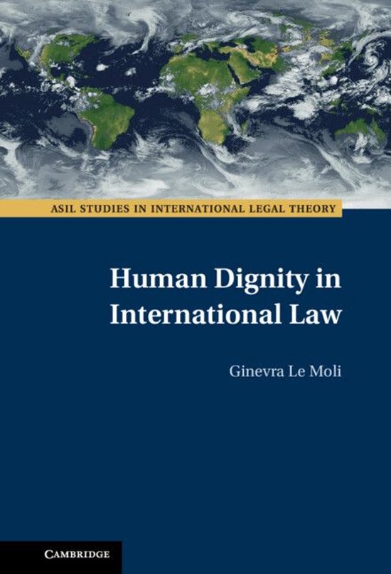 ASIL Studies in International Legal Theory - Human Dignity i ... - cover