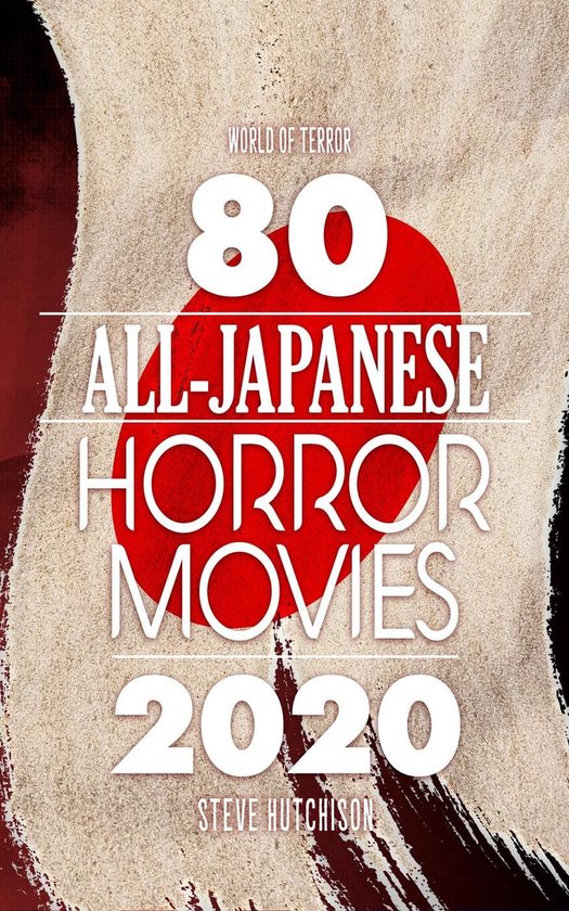 World of Terror - 80 All-Japanese Horror Movies - cover