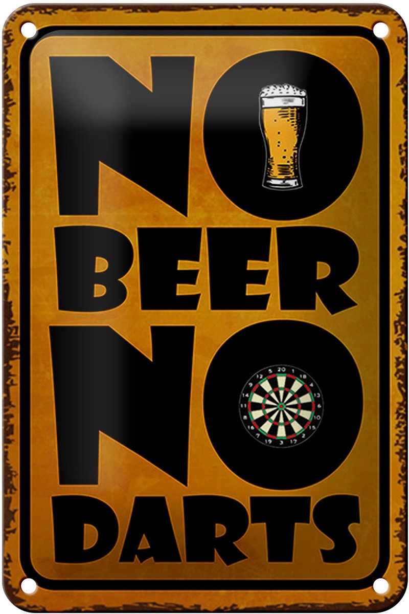 Blechschild Spruch 12x18cm No Beer No Darts