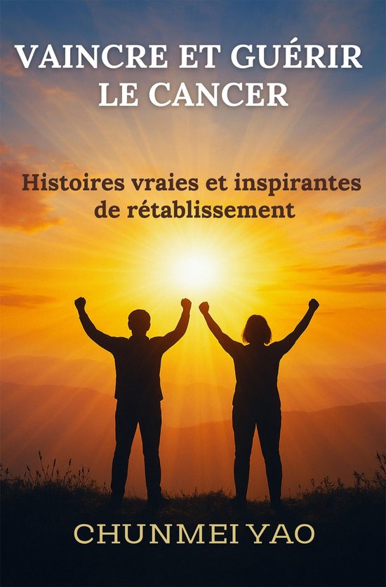 Vaincre et Guérir le Cancer - cover