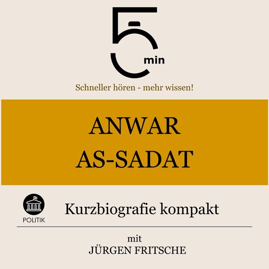 Anwar As-Sadat: Kurzbiografie kompakt - cover