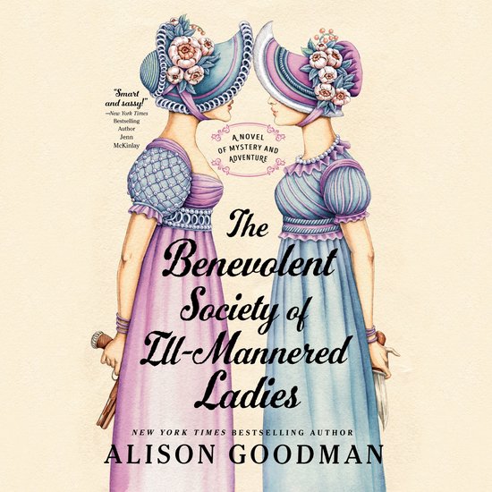 The Benevolent Society of Ill-Mannered Ladies - cover