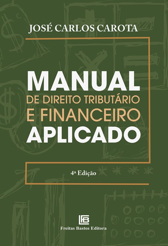 Manual de Direito Tributário e Financeiro Aplicado - cover