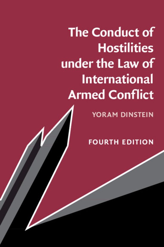 The Conduct of Hostilities under the Law of International Ar ... - cover