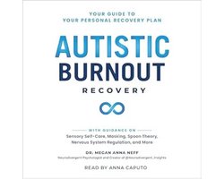 Gids voor Herstel van Autistisch Burnout: Persoonlijk Herstelplan