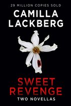 Boek kaft met een witte bloem met bloedvlek, 'Sweet Revenge' en 'Camilla Lackberg'.