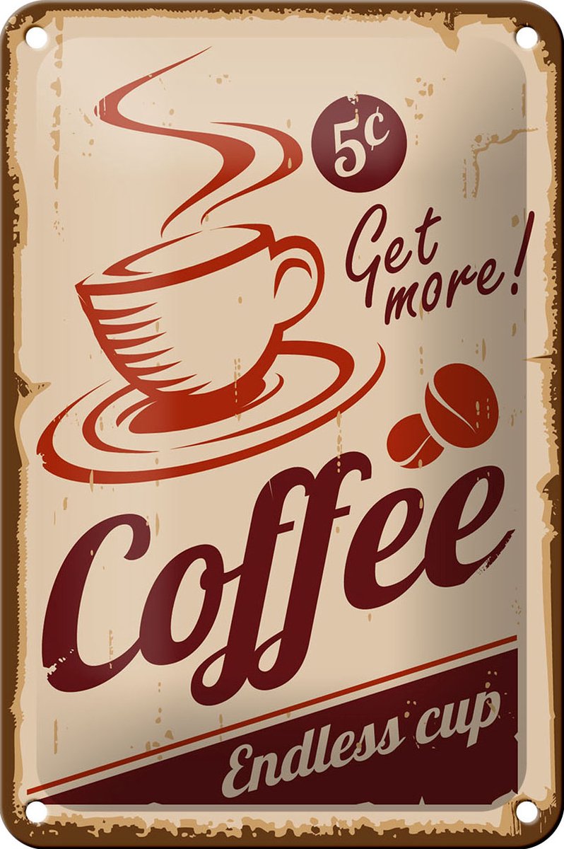 Blechschild Retro 12x18cm Coffee Endless cup Kaffee