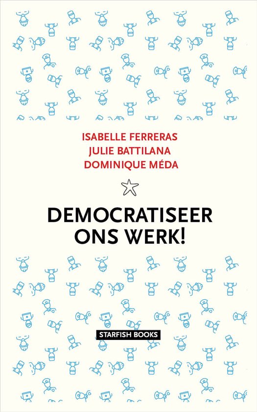Democratiseer ons werk! - cover