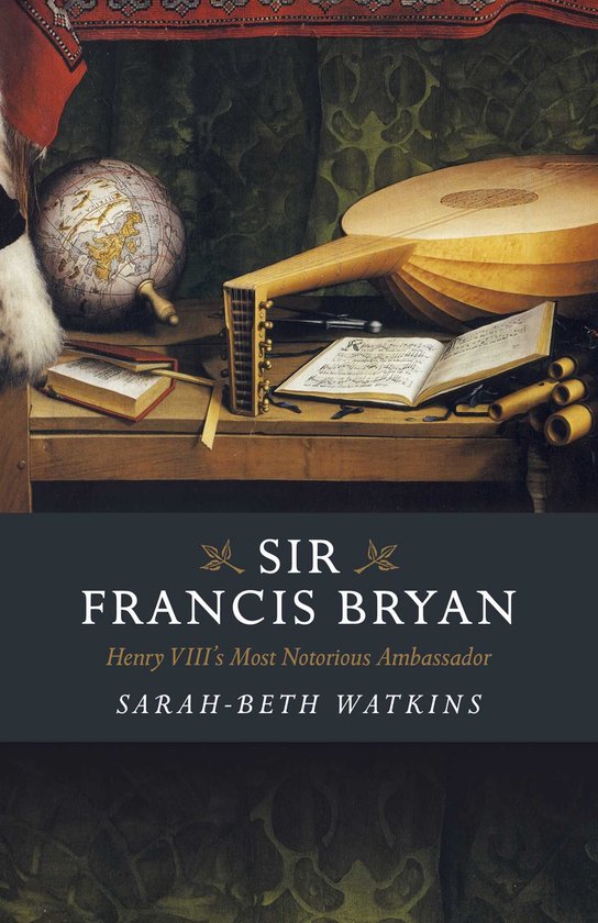 Sir Francis Bryan - cover