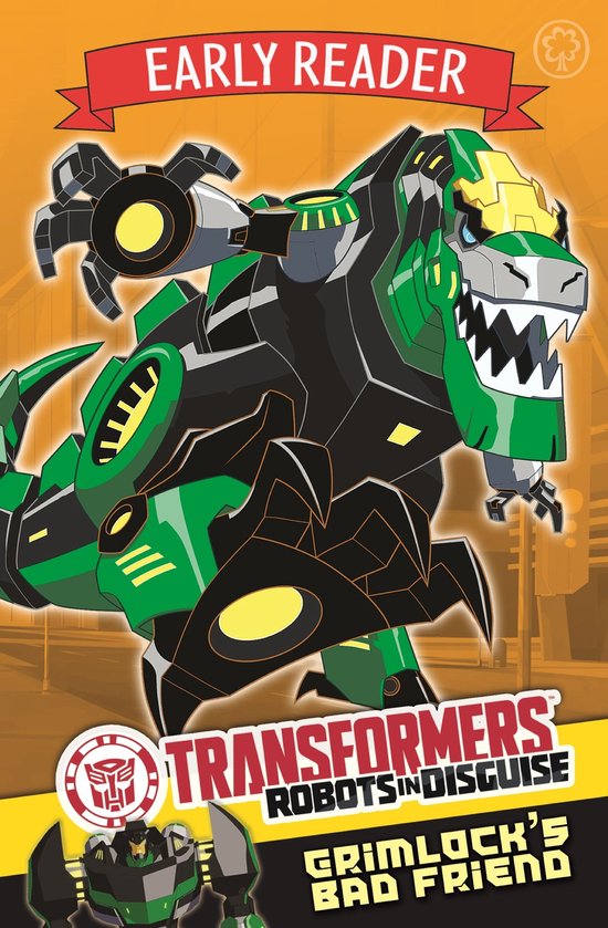 Transformers Early Reader 2 - Grimlock's Bad Friend - cover