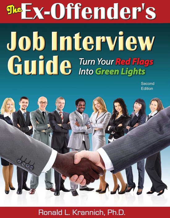 The Ex-Offender's Job Interview Guide - cover