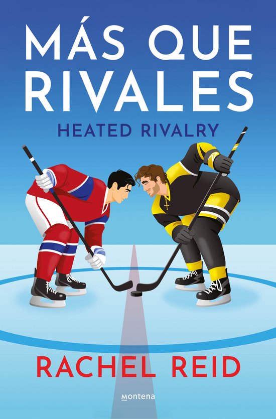 Boekomslag van "MÁS QUE RIVALES HEATED RIVALRY" met twee ijshockeyers in rode en gele tenues die elkaar aankijken.