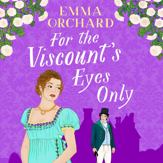 Spicy Regency Romances- For the Viscount's Eyes Only - cover