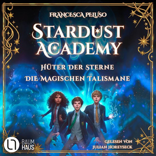 Stardust Academy - Teil 1 & 2 - Hüter der Sterne / Die magi ... - cover