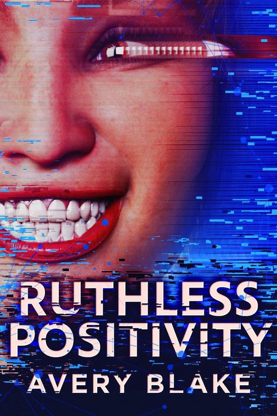 Ruthless Positivity - cover