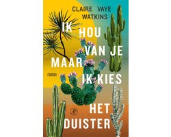 Omslag van Ik hou van je maar ik kies het duister