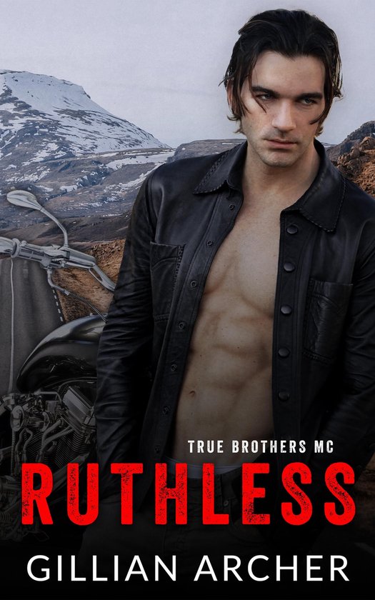 True Brothers MC 1 - Ruthless - cover