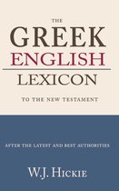 Greek-English Lexicon to the New Testament