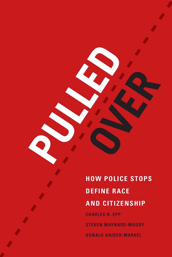 Chicago Series in Law and Society - Pulled Over - cover