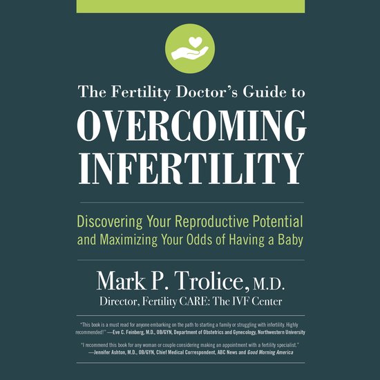 The Fertility Doctor's Guide to Overcoming Infertility - cover
