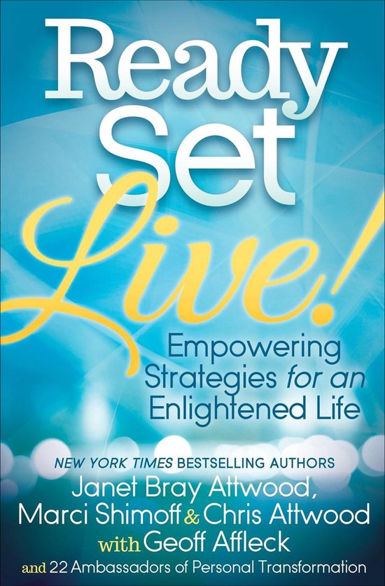 Livre 'Ready Set Live!' avec fond bleu et texte jaune. Titre en grandes lettres blanches, 'Live!' en jaune. Sous-titre : 'Empowering Strategies for an Enlightened Life'.