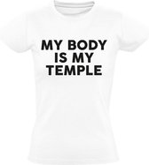 My Body is my Temple Dames t-shirt | fitness | personal training | healthy life | tempel | Wit