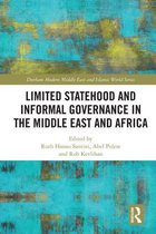 Durham Modern Middle East and Islamic World Series - Limited Statehood and Informal Governance in the Middle East and Africa