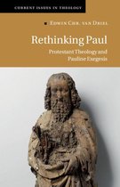Current Issues in Theology 17 - Rethinking Paul