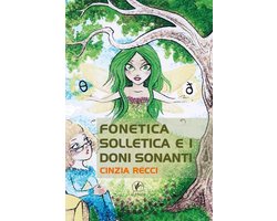 Arte 107 - Fonetica Solletica e i doni sonanti