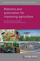 Burleigh Dodds Series in Agricultural Science 44 - Robotics and automation for improving agriculture