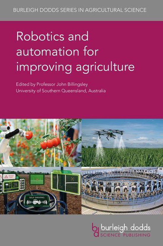 Robotics and automation for improving agriculture