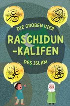 Serie Islamisches Wissen für Kinder - Raschidun-Kalifen