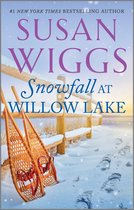 The Lakeshore Chronicles 4 - Snowfall at Willow Lake