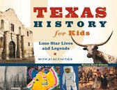 For Kids series 57 - Texas History for Kids