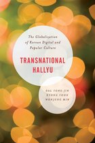 Asian Cultural Studies: Transnational and Dialogic Approaches - Transnational Hallyu