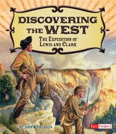 Adventures on the American Frontier - Discovering the West