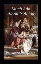 Much Ado About Nothing Annotated