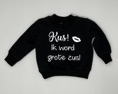 Sweater Kus ik word grote zus - Zwart, 68