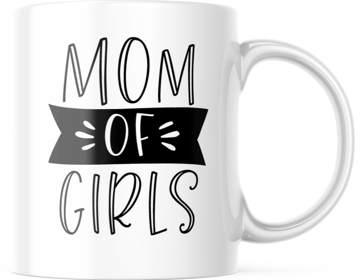 Mok Moederdag Mom of Girls