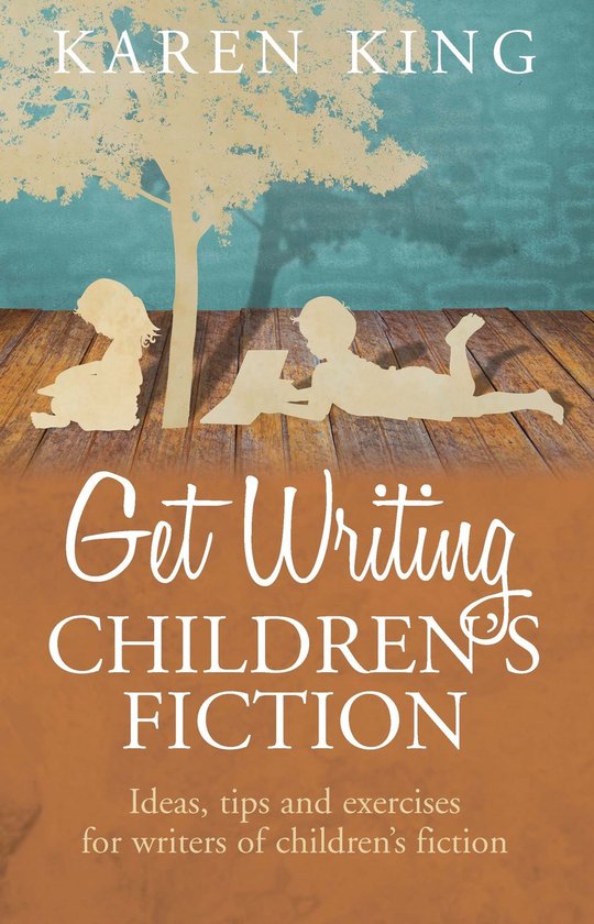 Get Writing Children's Fiction - cover