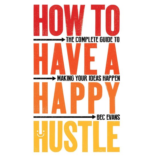 How to Have a Happy Hustle - cover